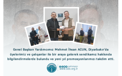 GENEL BAŞKAN YARDIMCIMIZ MEHMET İHSAN ACUN DİYARBAKIR'DA ÜYELERİMİZ VE ÇALIŞANLARLA BİR ARAYA GELDİ.