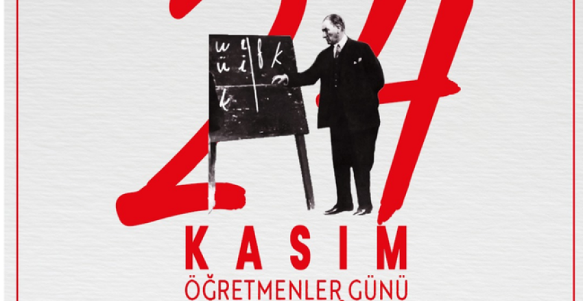 24 KASIM ÖĞRETMENLER GÜNÜ KUTLU OLSUN